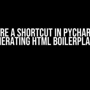 Is there a shortcut in PyCharm for generating HTML boilerplate?